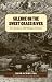 Silence on the Sweet Grass River: Five months in 1883 Montana Territory