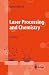 Book Laser Processing and Chemistry (Advanced Texts in Physics)