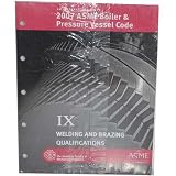 2007 ASME Boiler & Pressure Vessel Code (IX, Welding and Brazing Qualifications)