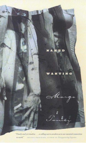 Naked Wanting (Camino del Sol)