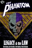 The Phantom: Legacy And The Law (Phantom (Moonstone Unnumbered))