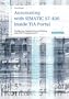 Automating with SIMATIC S7-400 inside TIA Portal