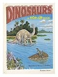 Dinosaurs / Illustrated by Dot and Sy Barlowe [ Pop-Up Dinosaurs. ]