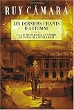 Les Derniers Chants d'Automne: La vie myst&eacute;rieuse et sombre du Comte de Lautr&eacute;amont (French Edition)
