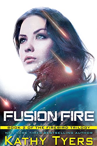 Fusion Fire (Firebird, Book 2)