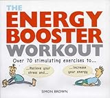 The energy booster workout