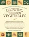 Books : Growing Your Own Vegetables: An Encyclopedia of Country Living Guide