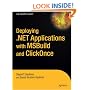 Deploying.NET Applications: Learning MSBuild and Clickonce (Expert's Voice in .Net)