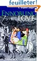 Ennobling Love