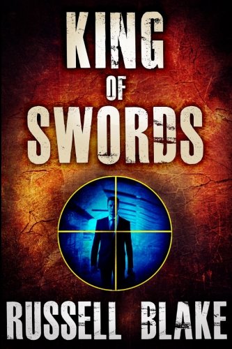 King of Swords: Assassin Series #1 (Volume 1)
