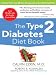 The Type 2 Diabetes Diet Book, Fourth Edition
