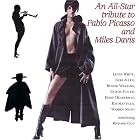 An All-Star Tribute to Pablo Picasso and Miles Davis by  Various Artists 