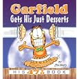 Garfield Gets His Just Desserts: His 47th Book by Jim Davis