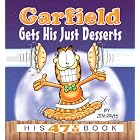 Garfield Gets His Just Desserts: His 47th Book by Jim Davis