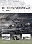 British Motor Gun Boat 1939-45 (New Vanguard)