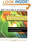 Fundraising on the Internet: The ePhilanthropyFoundation.org's Guide to Success Online, 2nd Edition