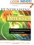 Fundraising on the Internet: The ePhilanthropyFoundation.org's Guide to Success Online, 2nd Edition