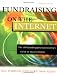 Books : Fundraising on the Internet: The ePhilanthropyFoundation.org's Guide to Success Online, 2nd Edition