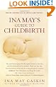 Ina May's Guide to Childbirth