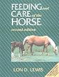 Feeding and Care of the Horse