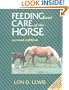 Feeding and Care of the Horse