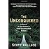 The Unconquered: In Search of the Amazon's Last Uncontacted Tribes