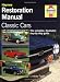 The Restoration Manual: The Complete Illustrated Step-by-Step Guide (Haynes Restoration Manuals)