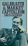 Galbraith and market capitalism