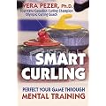 Smart Curling: How to Perfect Your Game Through Mental Training