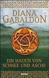 Ein Hauch von Schnee und Asche - Diana Gabaldon