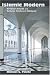Islamic Modern: Religious Courts and Cultural Politics in Malaysia (Princeton Studies in Muslim Politics)