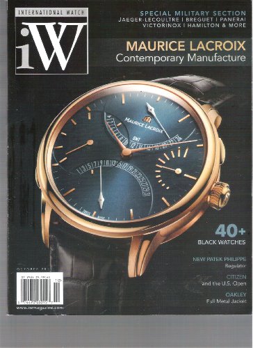 IW International Watch Magazine (Maurice Lacroix Contemporary Manufacture, October 2011)
