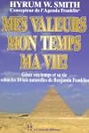 Mes valeurs mon temps ma vie