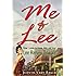 Me & Lee: How I Came to Know, Love and Lose Lee Harvey Oswald