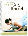STOTT PILATES Manual - Complete Arc Barrel
