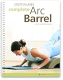 STOTT PILATES Manual - Complete Arc Barrel