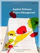 Applied Software Project Management