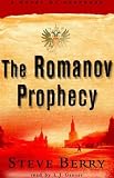 The Romanov Prophecy: A Novel
