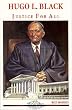 Hugo L. Black: Justice for all (Alabama roots biography series)