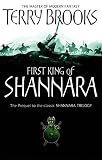 First king of Shannara : a prequel to the classic Shannara series