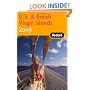 Fodor's U.S. and British Virgin Islands 2009 (Fodor's Gold Guides)