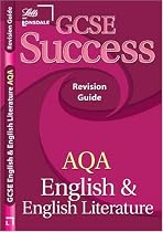 GCSE Success AQA English Revision Guide (GCSE Success Revision Guides and Workbooks)