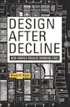 Design After Decline: How America Reb...