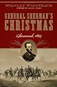 General Sherman's Christmas: Savannah, 1864