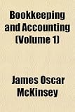 Bookkeeping and Accounting (Volume 1)