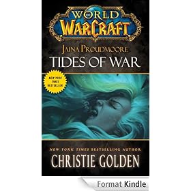 World of Warcraft: Jaina Proudmoore: Tides of War