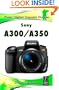 Sony A300/A350: Focal Digital Camera guides