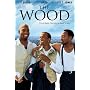 The Wood
