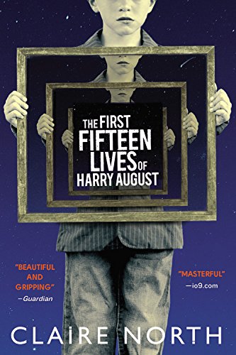 the first fifteen lives of harry august