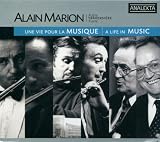 Classical Music : Alain Marion: Une vie pour la Musique